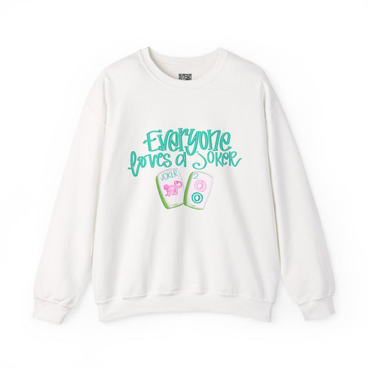 Everyone Loves a Joker Mahjong sweatshirt