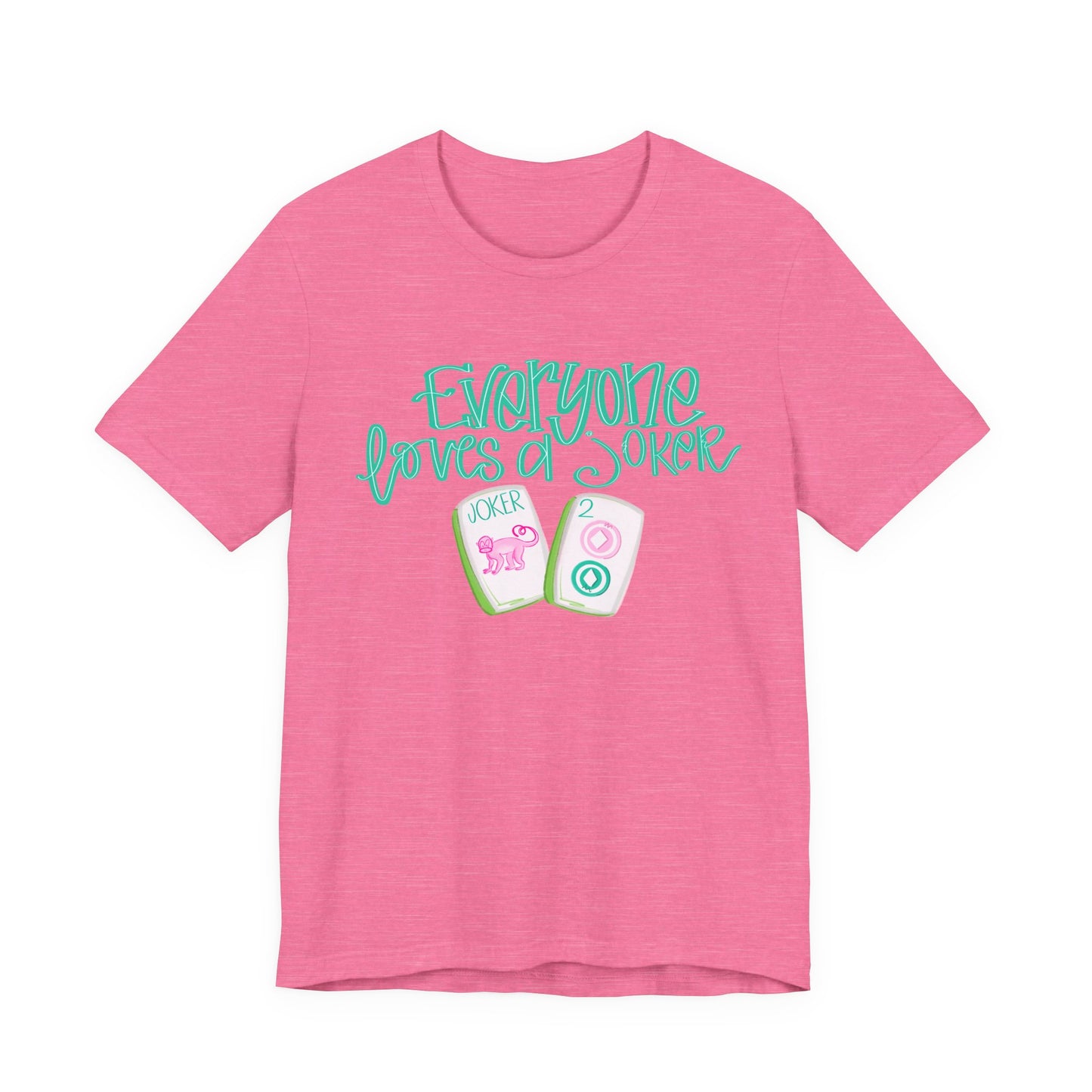 Women's Tee - Everyone Loves a Joker, Mahjong T-Shirt, Mahj, Fun Summer Top, Vacation Outfit