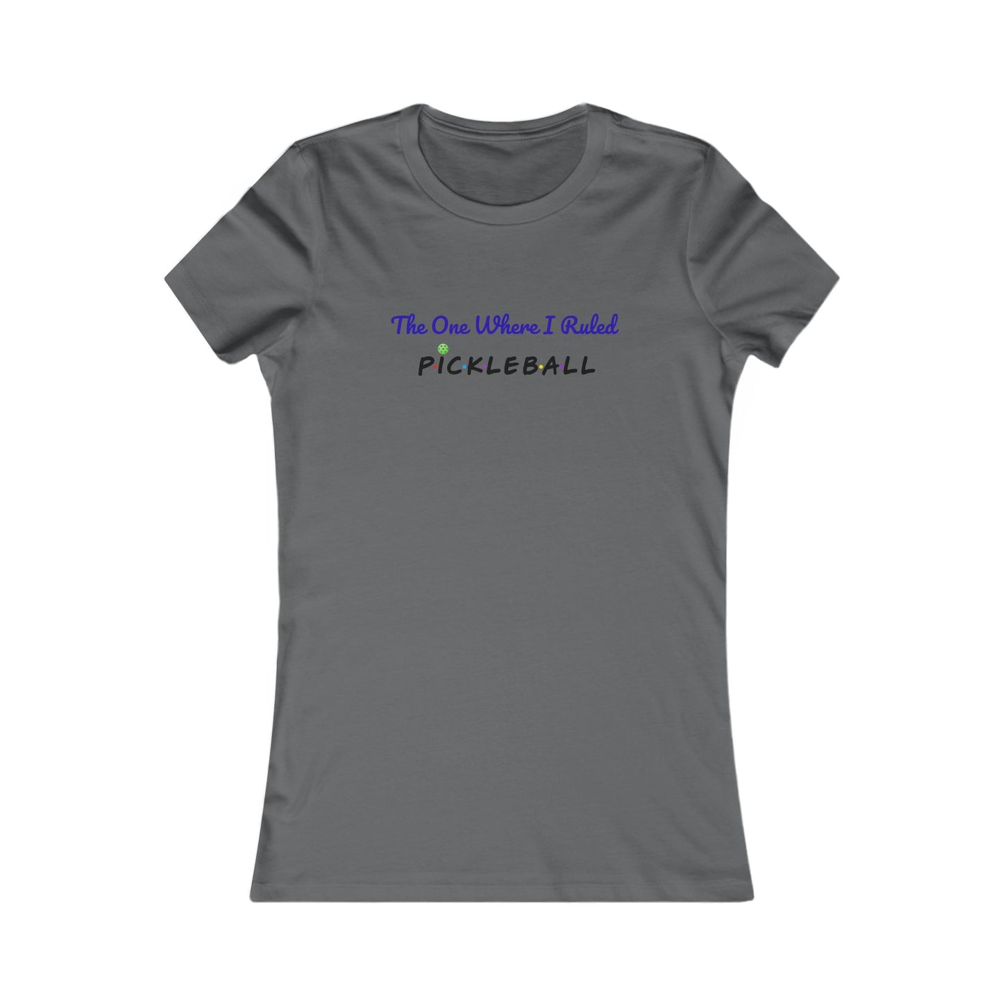The One Where I Ruled Pickleball Fun Graphic Tee Shirt for Pickleball, FRIENDS Gifts
