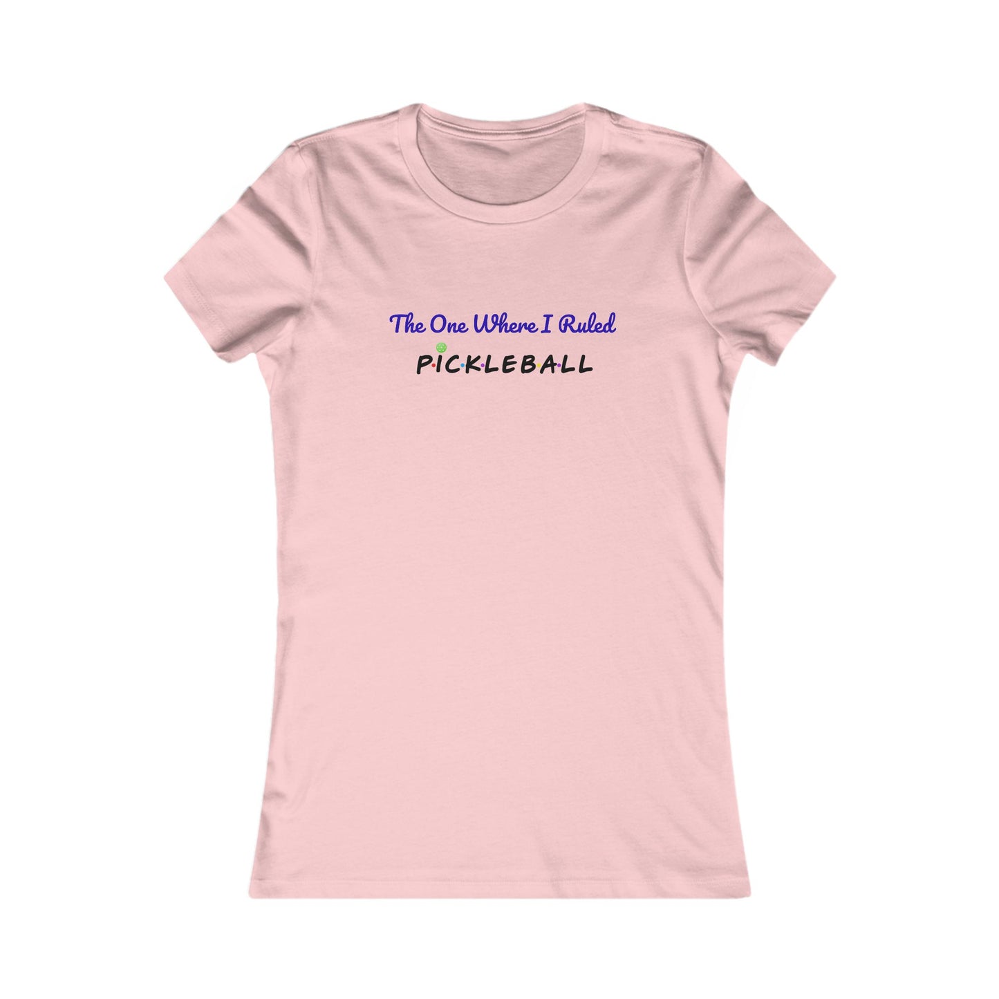 The One Where I Ruled Pickleball Fun Graphic Tee Shirt for Pickleball, FRIENDS Gifts