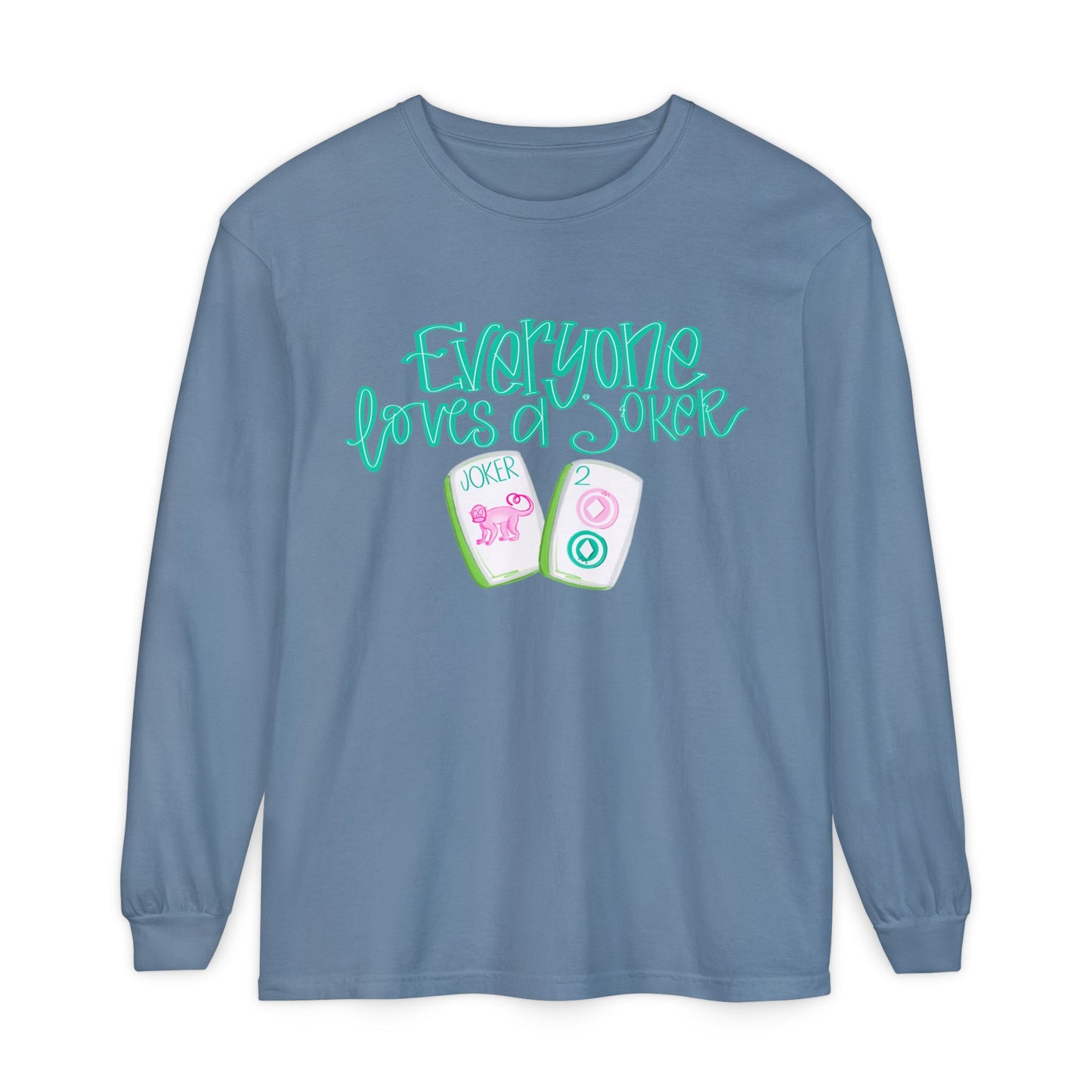 Everyone Loves a Joker, Mahjong  Long Sleeve T-Shirt in a variety of colors, Mahj Lovers!