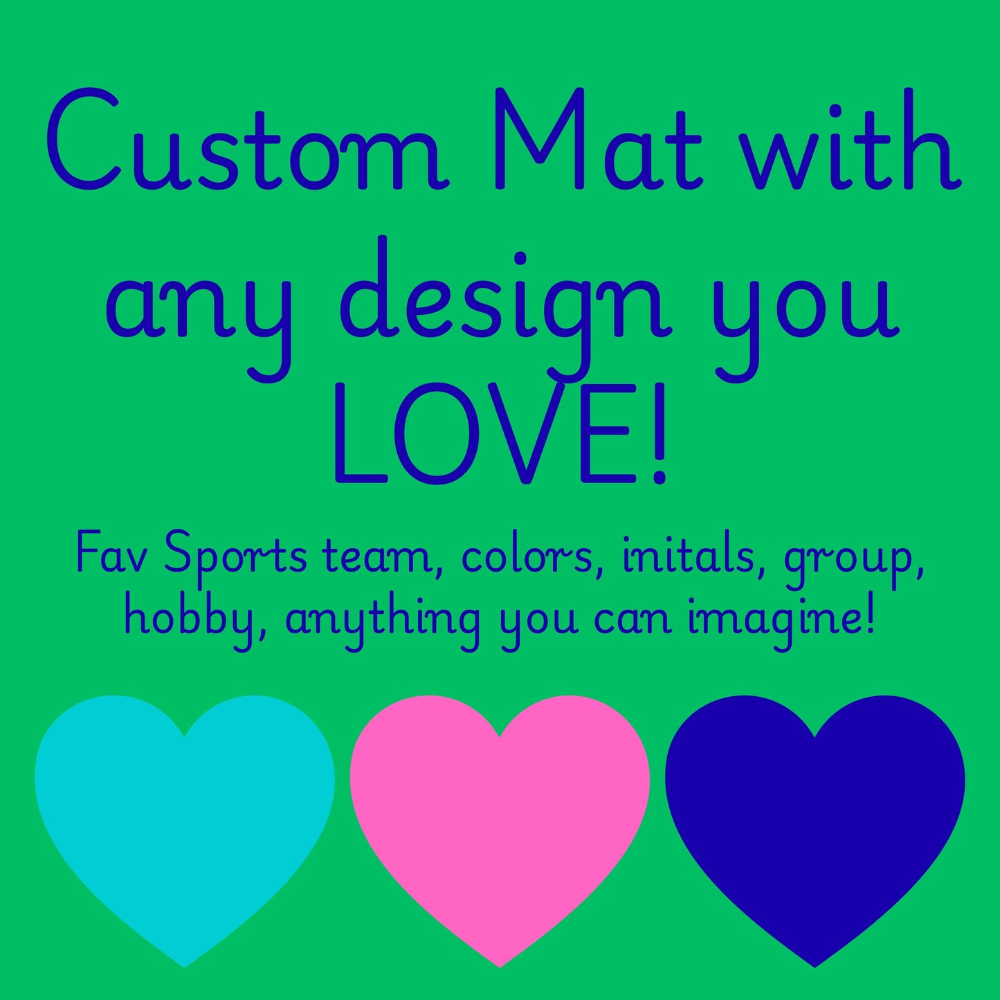 Custom Mat College Personalized