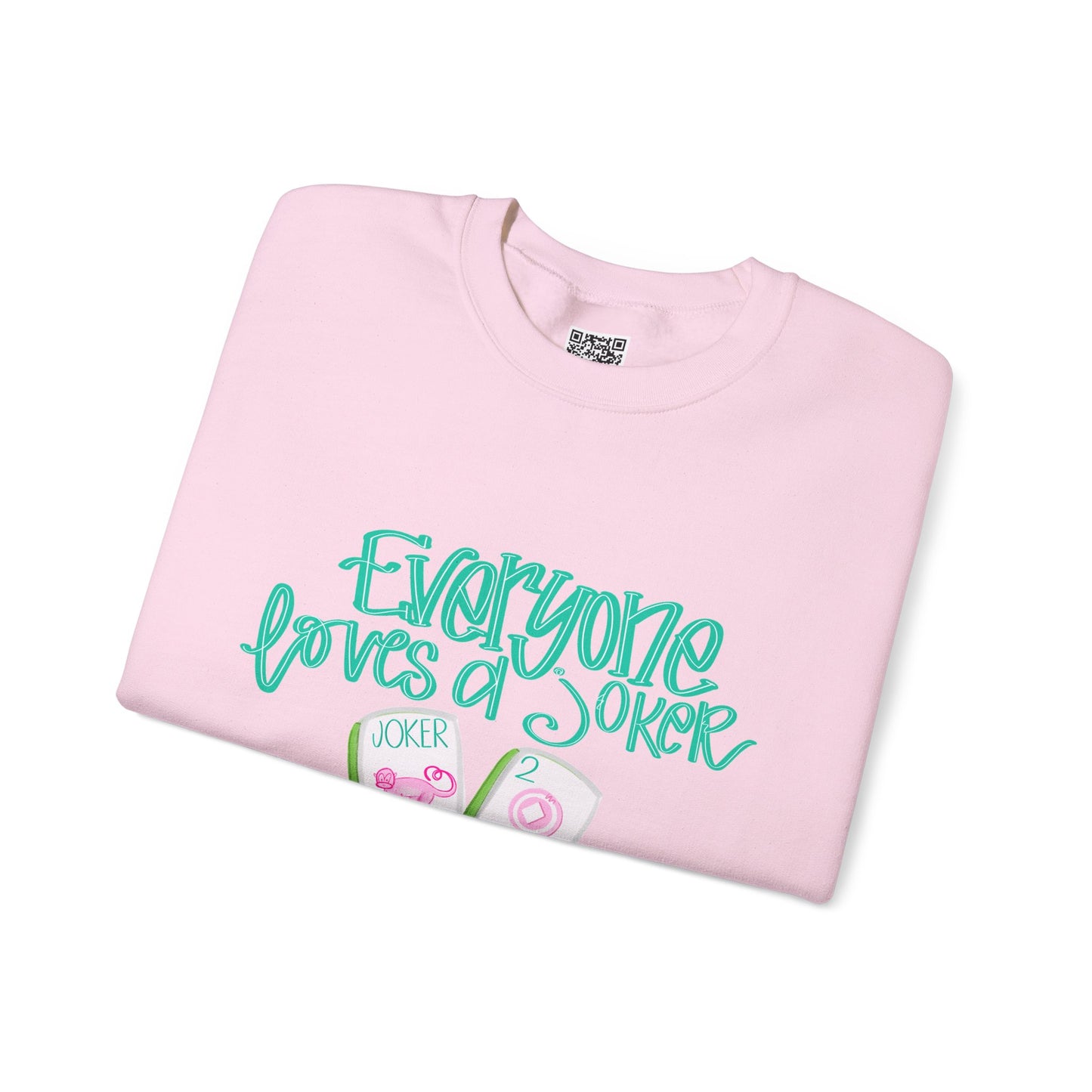 Everyone Loves a Joker Mahjong sweatshirt